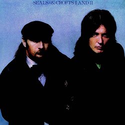 Seals and Crofts - I and II [Re-Issue]