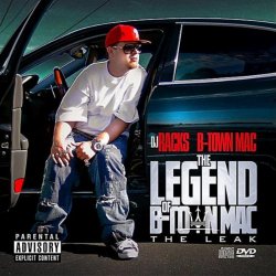 B-Town Mac And DJ Racks - The Legend of B-Town Mac [Explicit]