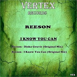 Reeson - I Know You Can EP