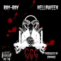 Ray Ray Of Smoke One ENT - Hellaween EP [Explicit]