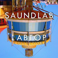 Rainer Sauer - Saundlab: Labtop Collection