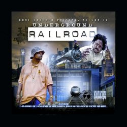 Nelson EL - Underground Railroad [Explicit]