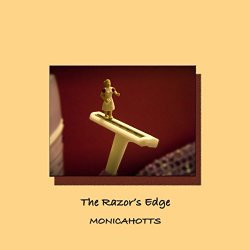 Monicahotts - The Razor's Edge