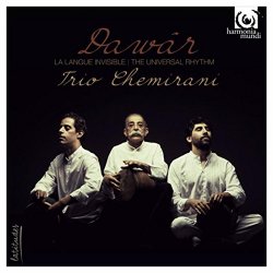Trio Chemirani - Daw&acirc;r