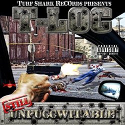 T-Loc - Still Unfuccwitable [Explicit]