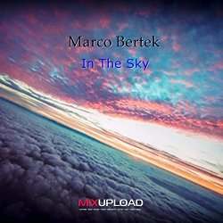 Marco Bertek - In The Sky