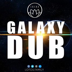 LOTOS - Galaxy Dub