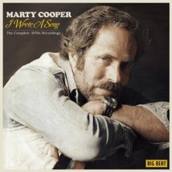 Marty Cooper - I Wrote A Song: The Complete 1970s Recordings