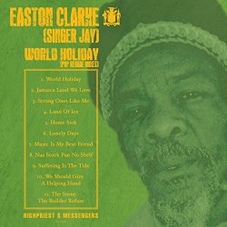 Easton Clarke (Singer Jay) - World Holiday (Pop Reggae Mix)