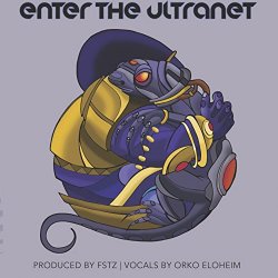 Ultranet - Enter the UltraNet [Explicit]