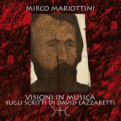 Marco Baliani - Visioni in musica sugli scritti di David Lazzaretti