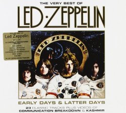 Led Zeppelin - Early Days and Latter Days : The Very Best of Led Zeppelin