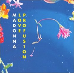 Madonna - Love profusion - Maxi CD (7 titres)