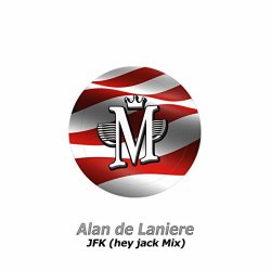 Alan De Laniere - JFK
