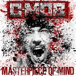 C-Mob - Masterpiece of Mind [Explicit]