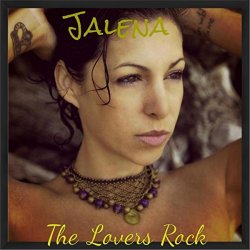 Jalena - The Lovers Rock
