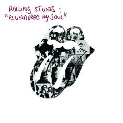 Rolling Stones, The - Plundered My Soul