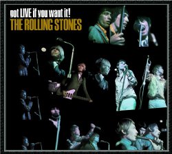 Rolling Stones, The - Got Live If You Want It! (Remastered)