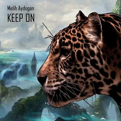 Melih Aydogan - Keep On