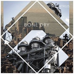 Mostech - Bone Dry