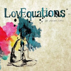 Stefan Schill - LovEquations