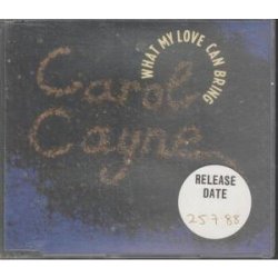 Carol Cayne - What my love can bring by Carol Cayne