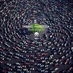 Manuel Palmitesta - Rush Hour EP