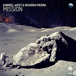 Gabriel West And Ricardo Piedra - Mission