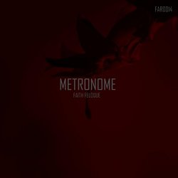 Faith Feloque - Metronome