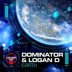 Dominator And Logan D - Earth