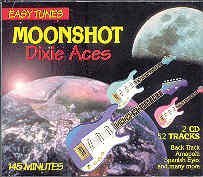 DIXIE ACES - MOONSHOT (EASY TUNES 2CD) by DIXIE ACES