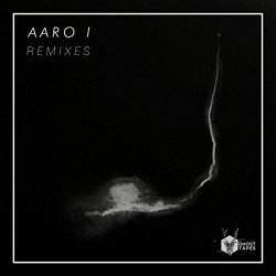 AARO - Aaro I Remixes