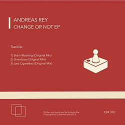 Andreas Rey - Change Or Not