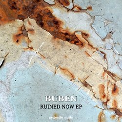 Buben - Ruined Now EP