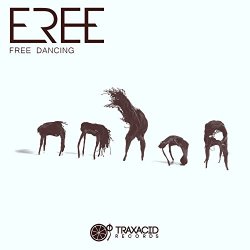Eree - Free Dancing