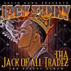 Jack Tunny - The Jack of All Trades (The Street Album)