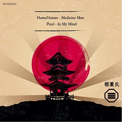 HumaNature  Pixel - Medicine Man / In My Mind