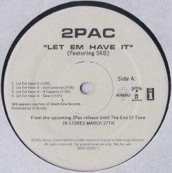 2Pac - Let 'Em Have It / Thug N U Thug N Me (Remix)