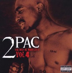 2pac - The Way He Wanted It /Vol.4
