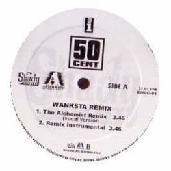 50 CENT - WANKSTA (ALCHEMIST REMIX)