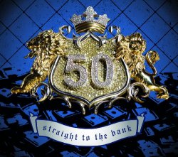 50 Cent - Straight To The Bank (Album Version (Explicit)) [Explicit]