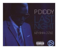 P. Diddy Feat. Keisha Cole - Last Night
