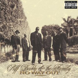 Puff Daddy And The Family - No Way Out [Explicit]