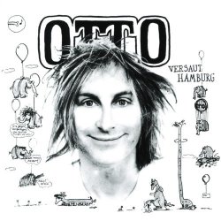 Otto - Otto versaut Hamburg