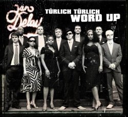 Jan.Delay. - T&uuml;rlich, t&uuml;rlich (Live)