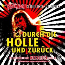 Metallica - Durch Die H&ouml;lle Und Zur&uuml;ck - Metallica - Teil 2