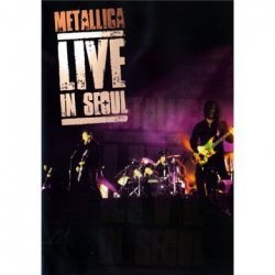 Metallica - Live In Seoul