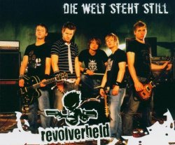 Revolverheld - Die Welt Steht Still
