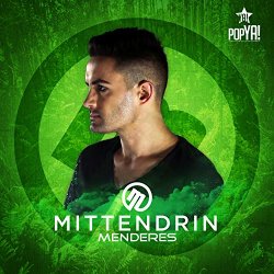 Menderes - Mittendrin (Radio Edit)