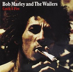 Bob Marley & The Wailers - Catch A Fire